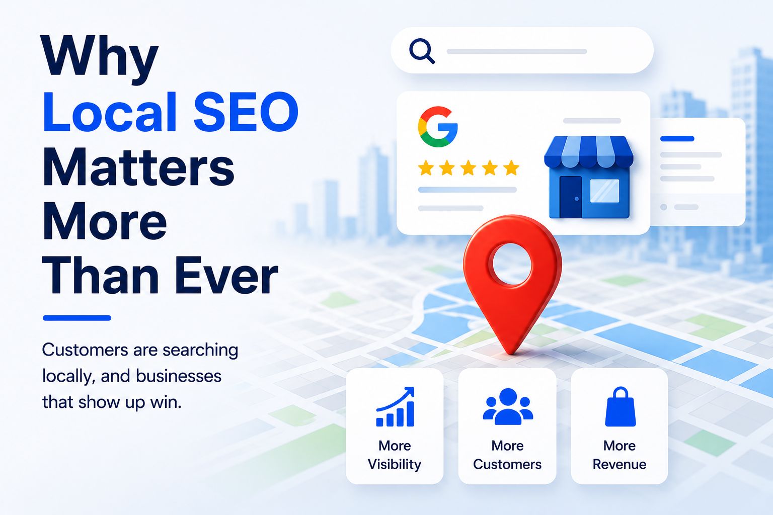 Why Local SEO Matters More Than Ever