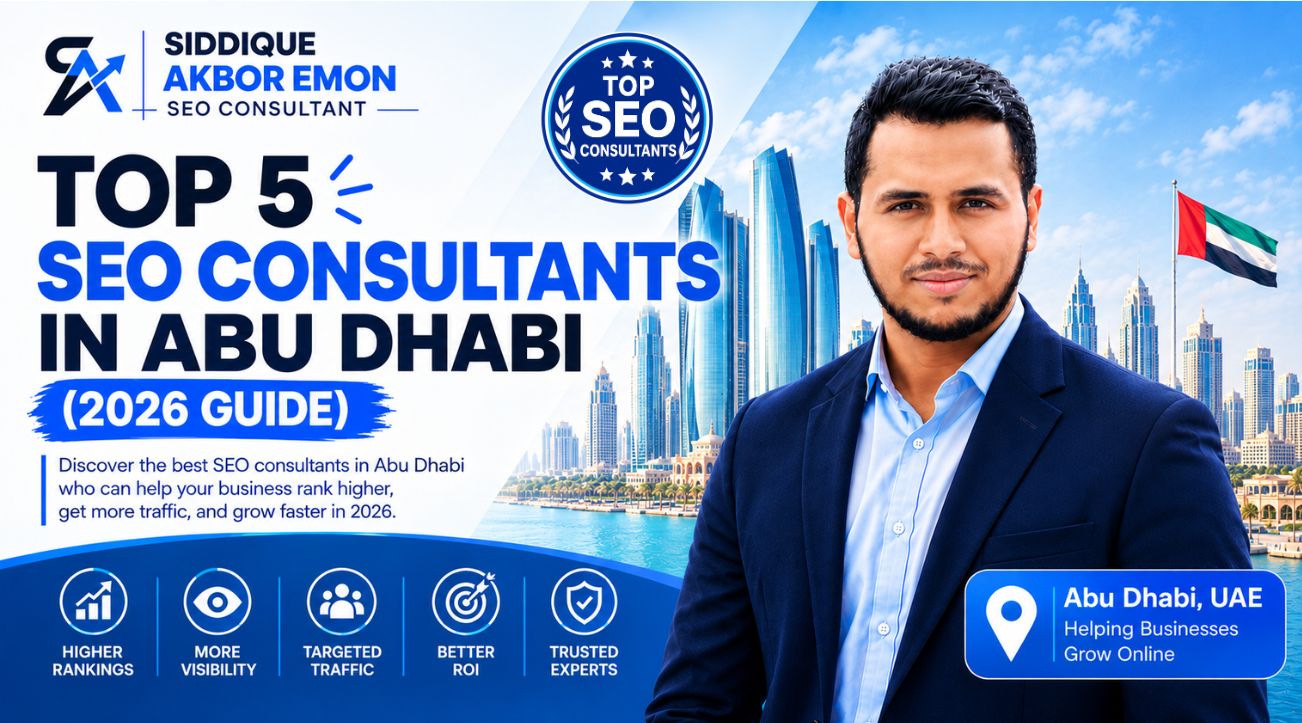 Top 5 SEO Consultants in Abu Dhabi, UAE in 2026 Guide - Best SEO Consultants for Google and AI Search